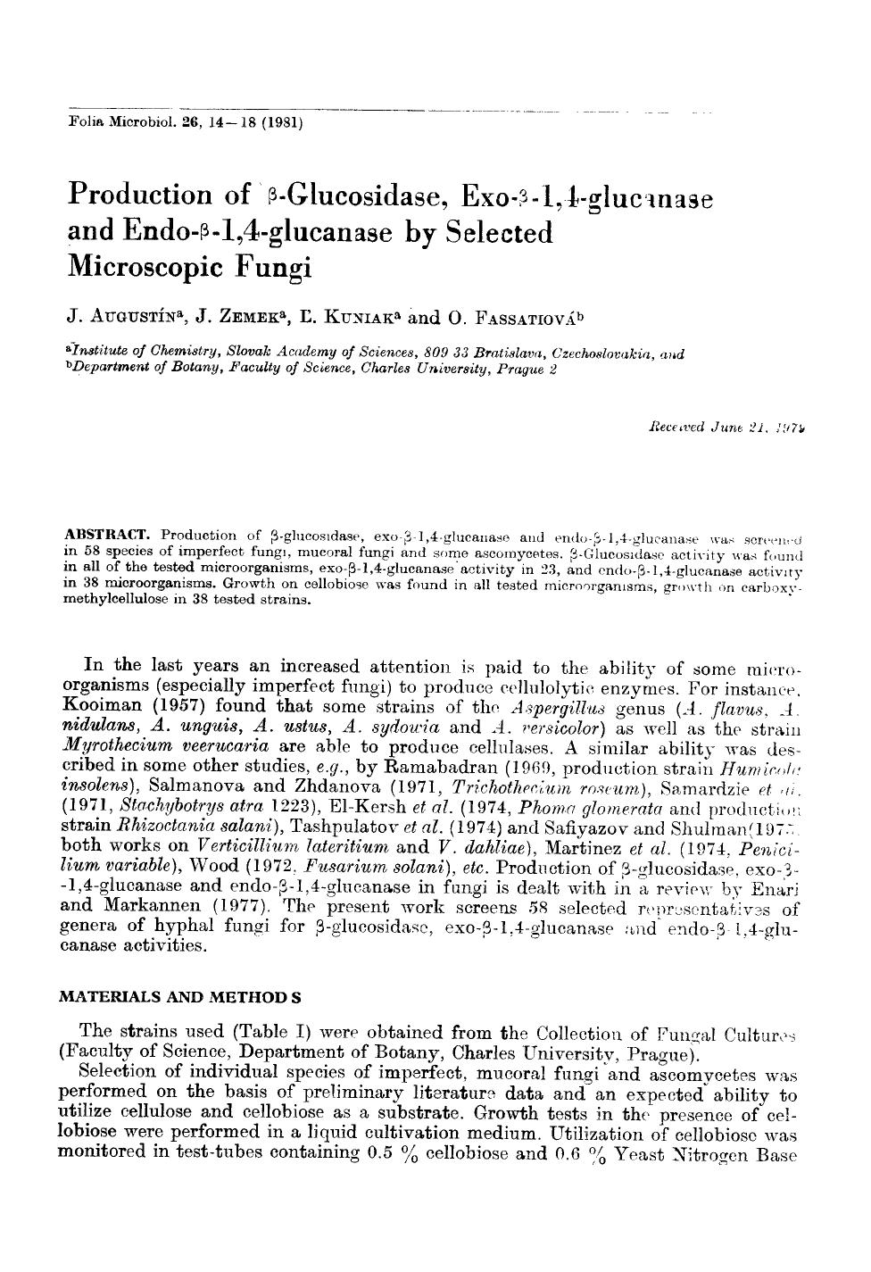 Production of β-glucosidase, exo-β-l,4-glucanase and endo-³-l,4-glucanase by selected microscopic fungi by Unknown