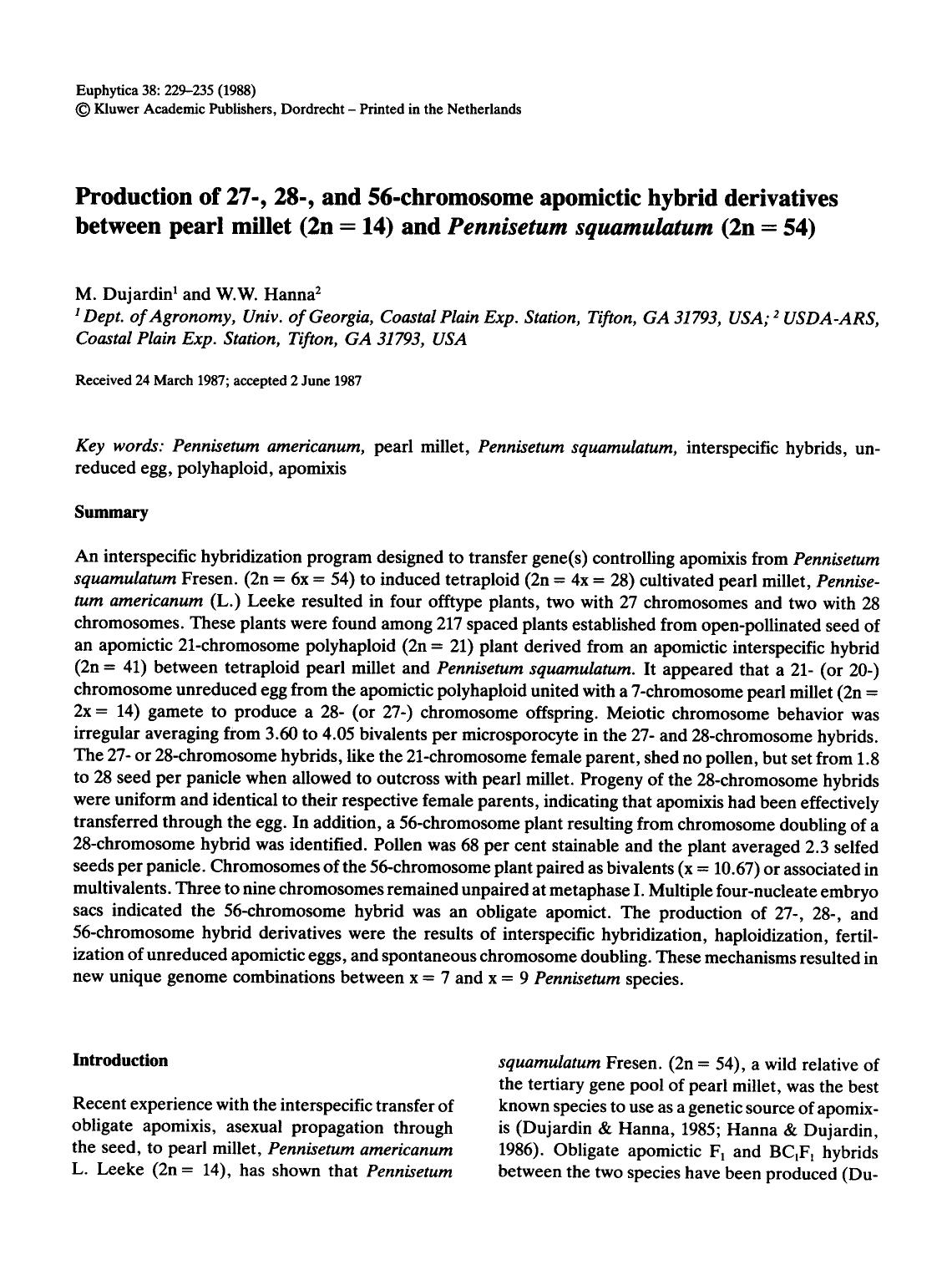 Production of 27-, 28-, and 56-chromosome apomictic hybrid derivatives between pearl millet (2n&#x003D;14) and <Emphasis Type="Italic">Pennisetum squamulatum <Emphasis> (2n&#x003D;54) by Unknown