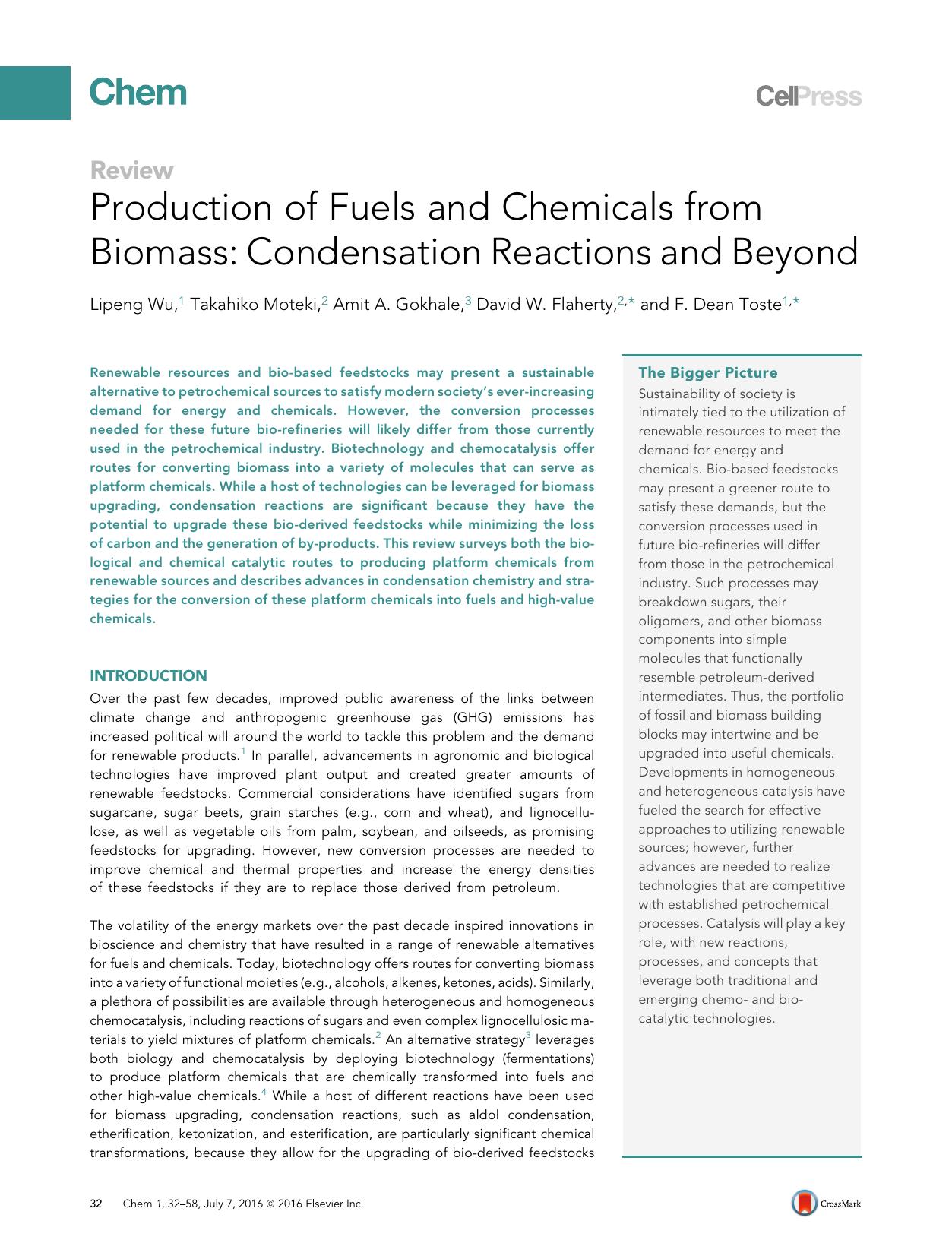 Production of Fuels and Chemicals from Biomass: Condensation Reactions and Beyond by Lipeng Wu & Takahiko Moteki & Amit A. Gokhale & David W. Flaherty & F. Dean Toste