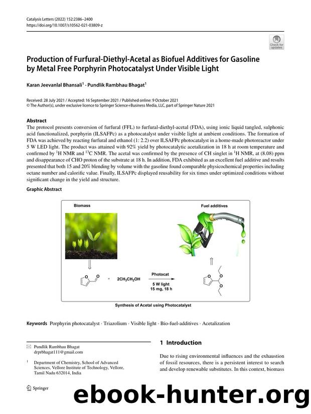 Production of Furfural-Diethyl-Acetal as Biofuel Additives for Gasoline by Metal Free Porphyrin Photocatalyst Under Visible Light by Karan Jeevanlal Bhansali & Pundlik Rambhau Bhagat