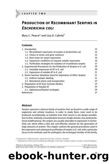 Production of Recombinant Serpins in Escherichia coli by Mary C. Pearce & Lisa D. Cabrita