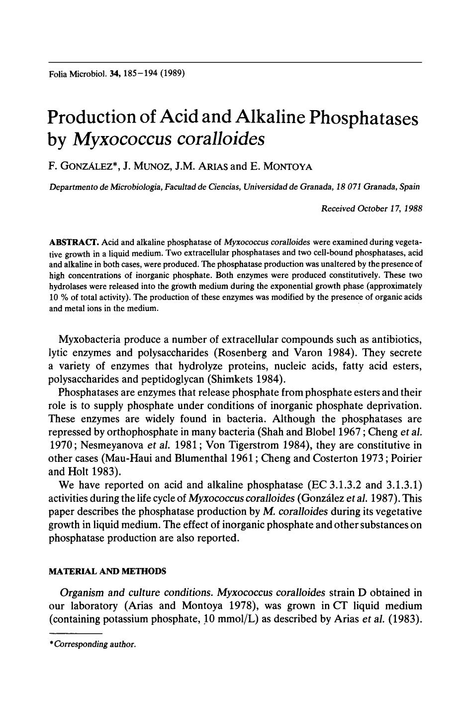 Production of acid and alkaline phosphatases by <Emphasis Type="Italic">Myxococcus coralloides <Emphasis> by Unknown