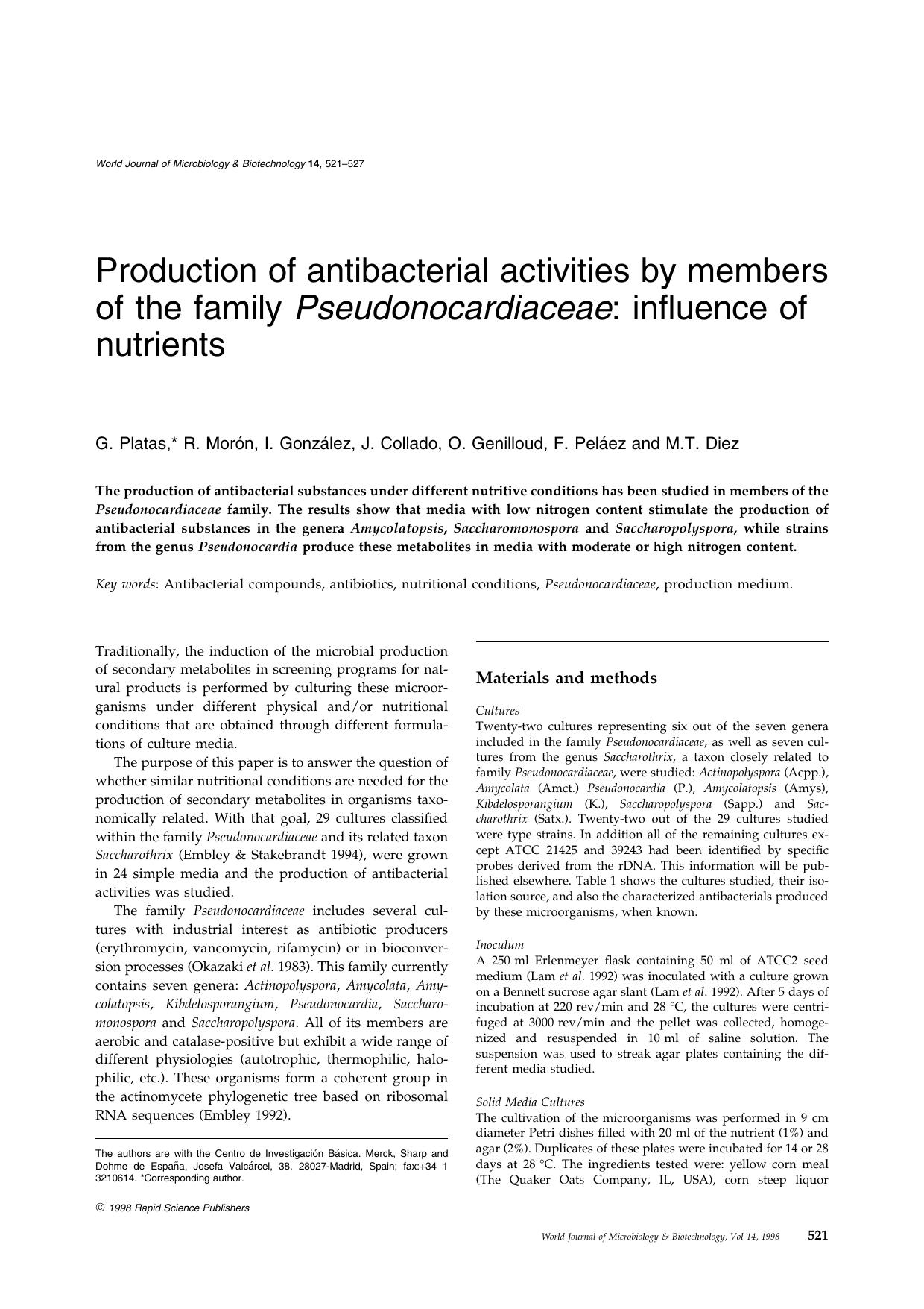 Production of antibacterial activities by members of the family Pseudonocardiaceae: influence of nutrients by Unknown