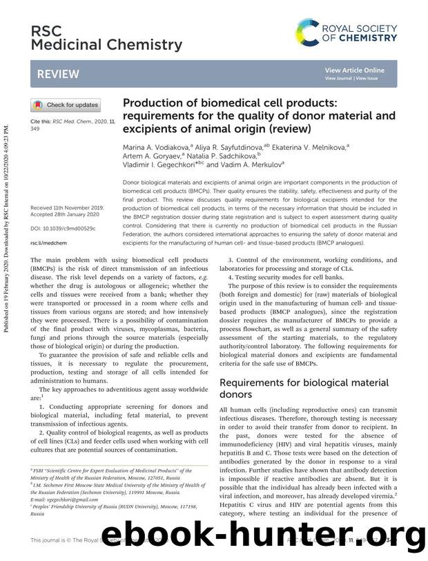 Production of biomedical cell products: requirements for the quality of donor material and excipients of animal origin (review) by unknow