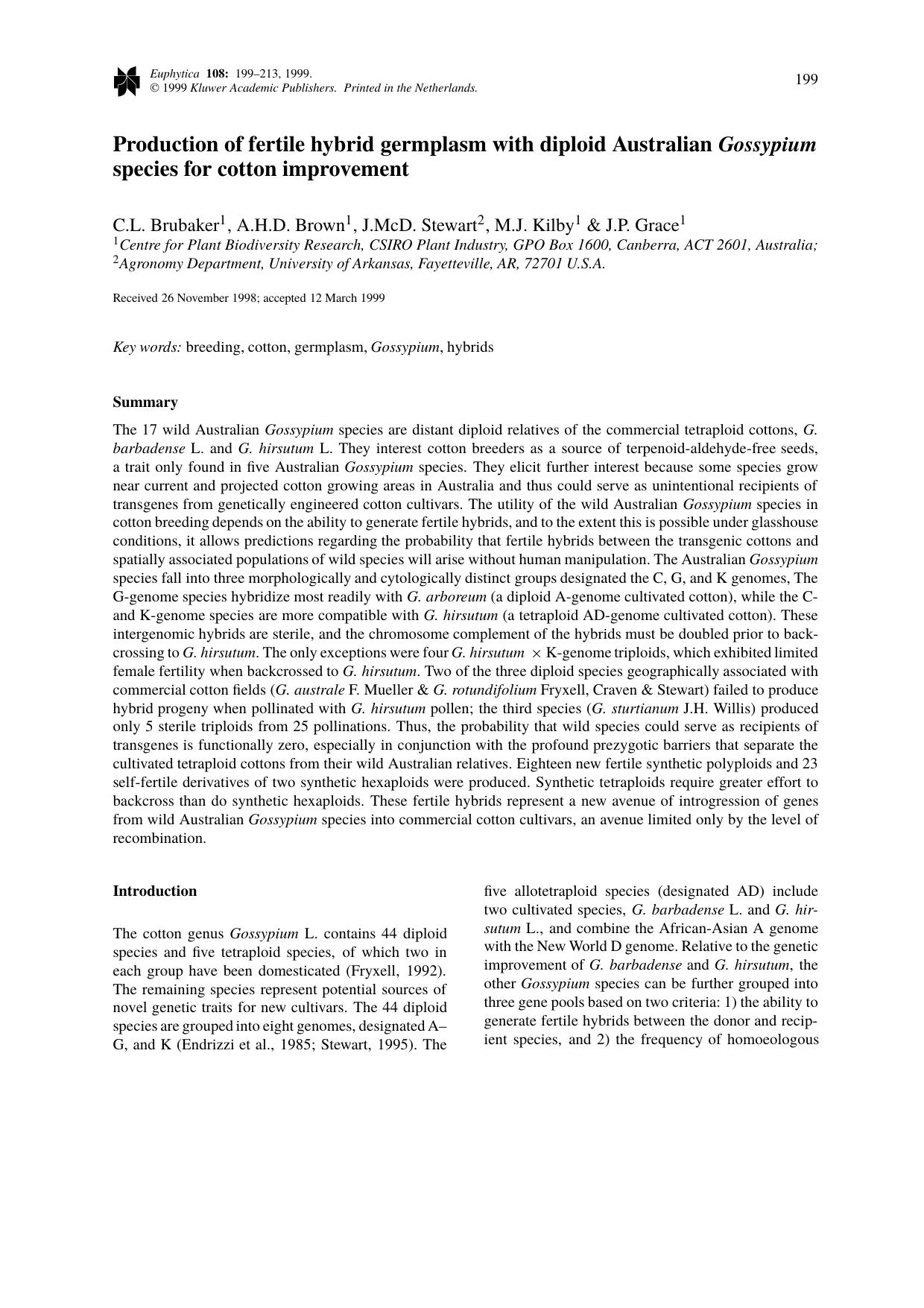 Production of fertile hybrid germplasm with diploid Australian Gossypium species for cotton improvement by Unknown