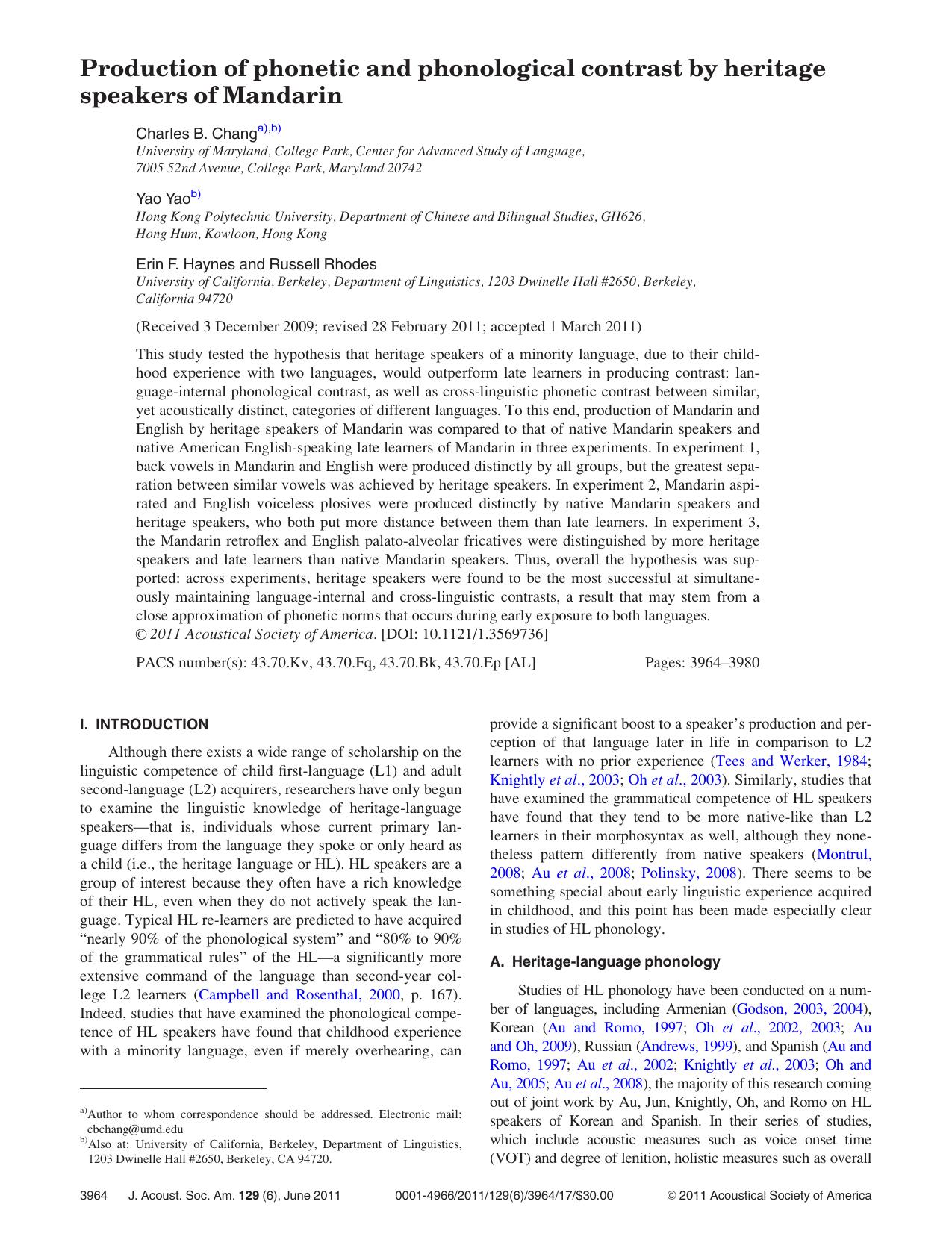 Production of phonetic and phonological contrast by heritage speakers of Mandarin by Charles B. Chang Yao Yao Erin F. Haynes and Russell Rhodes