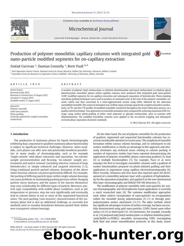 Production of polymer monolithic capillary columns with integrated gold nano-particle modified segments for on-capillary extraction by Sinéad Currivan & Damian Connolly & Brett Paull