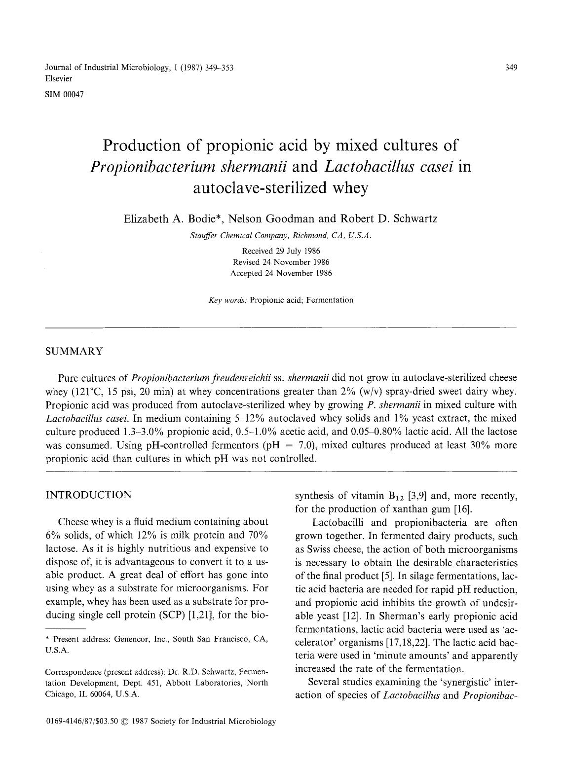 Production of propionic acid by mixed cultures of <Emphasis Type="Italic">Propionibacterium shermanii <Emphasis> and <Emphasis Type="Italic">Lactobacillus casei <Emphasis> in autoclave-sterilized whey by Unknown