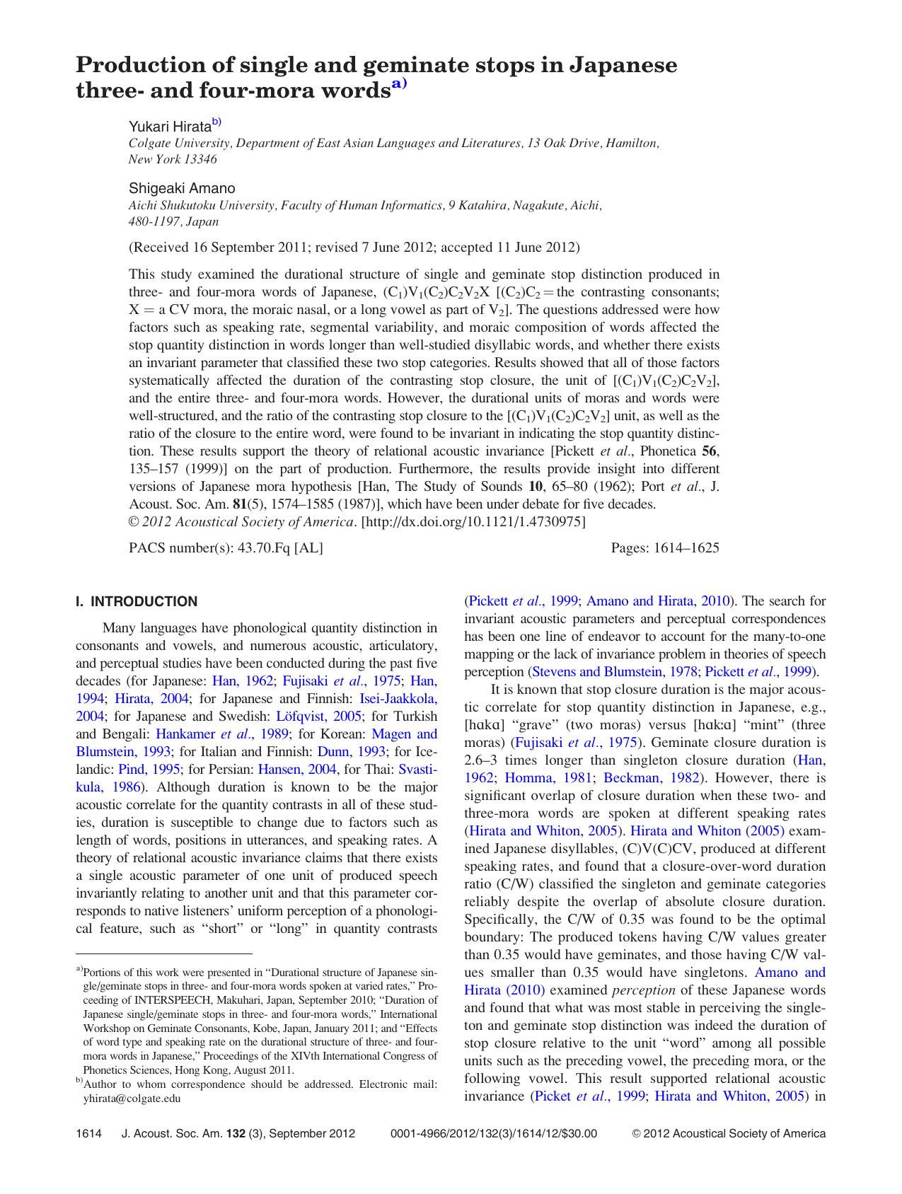 Production of single and geminate stops in Japanese three- and four-mora wordsa) by Yukari Hiratab) and Shigeaki Amano