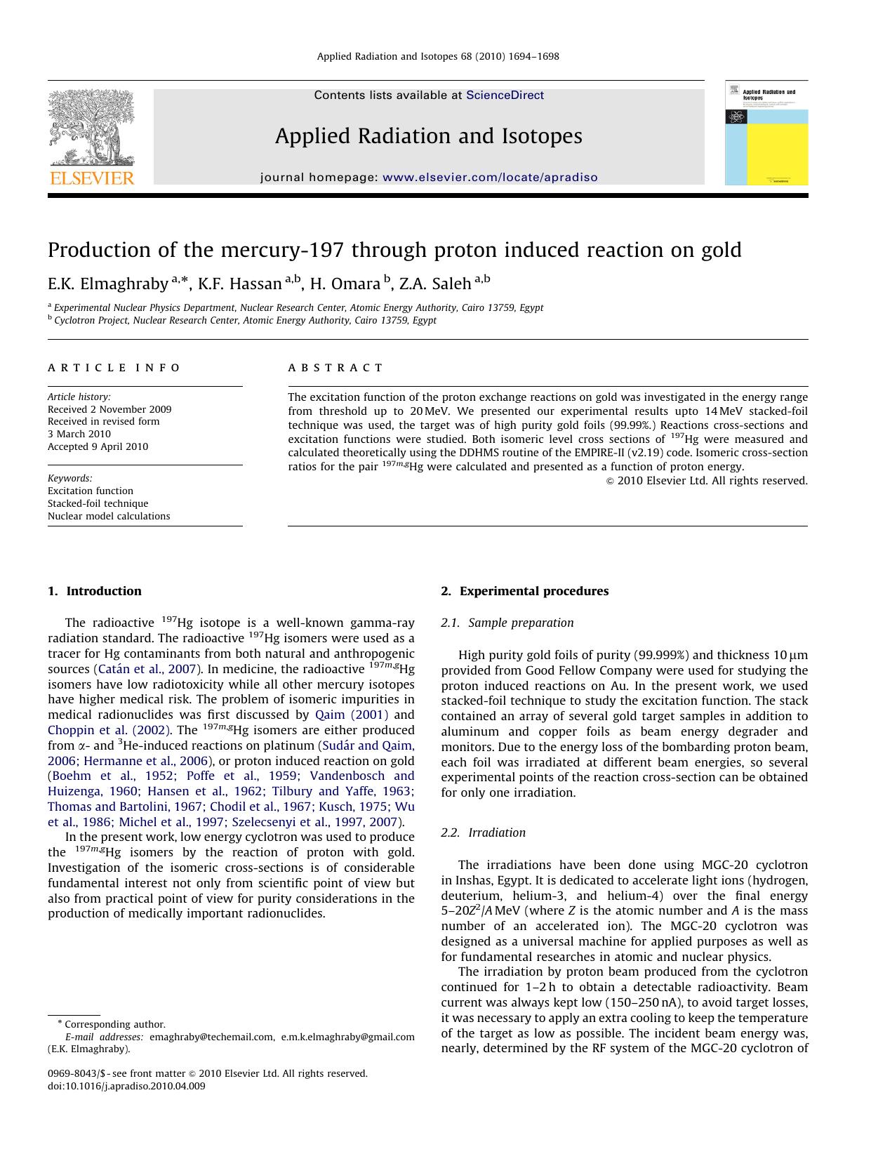 Production of the mercury-197 through proton induced reaction on gold by E.K. Elmaghraby; K.F. Hassan; H. Omara; Z.A. Saleh