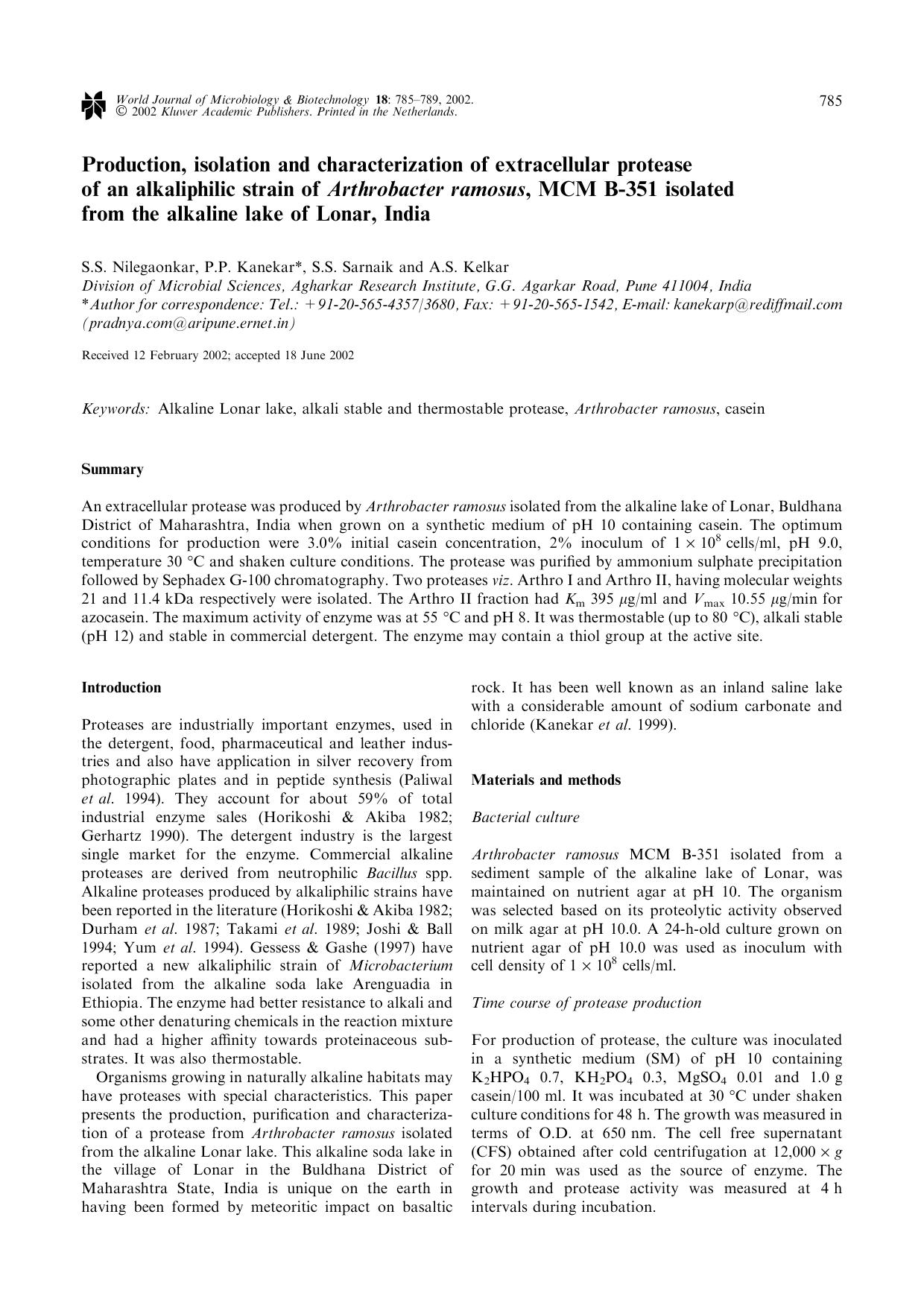 Production, isolation and characterization of extracellular protease of an alkaliphilic strain of <Emphasis Type="Italic">Arthrobacter ramosus<Emphasis>, MCM B-351 isolated from th by Unknown