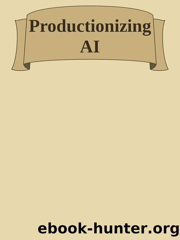 Productionizing AI by 2023