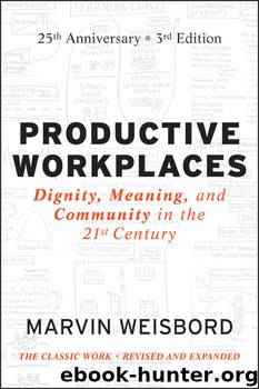 Productive Workplaces by Marvin R. Weisbord