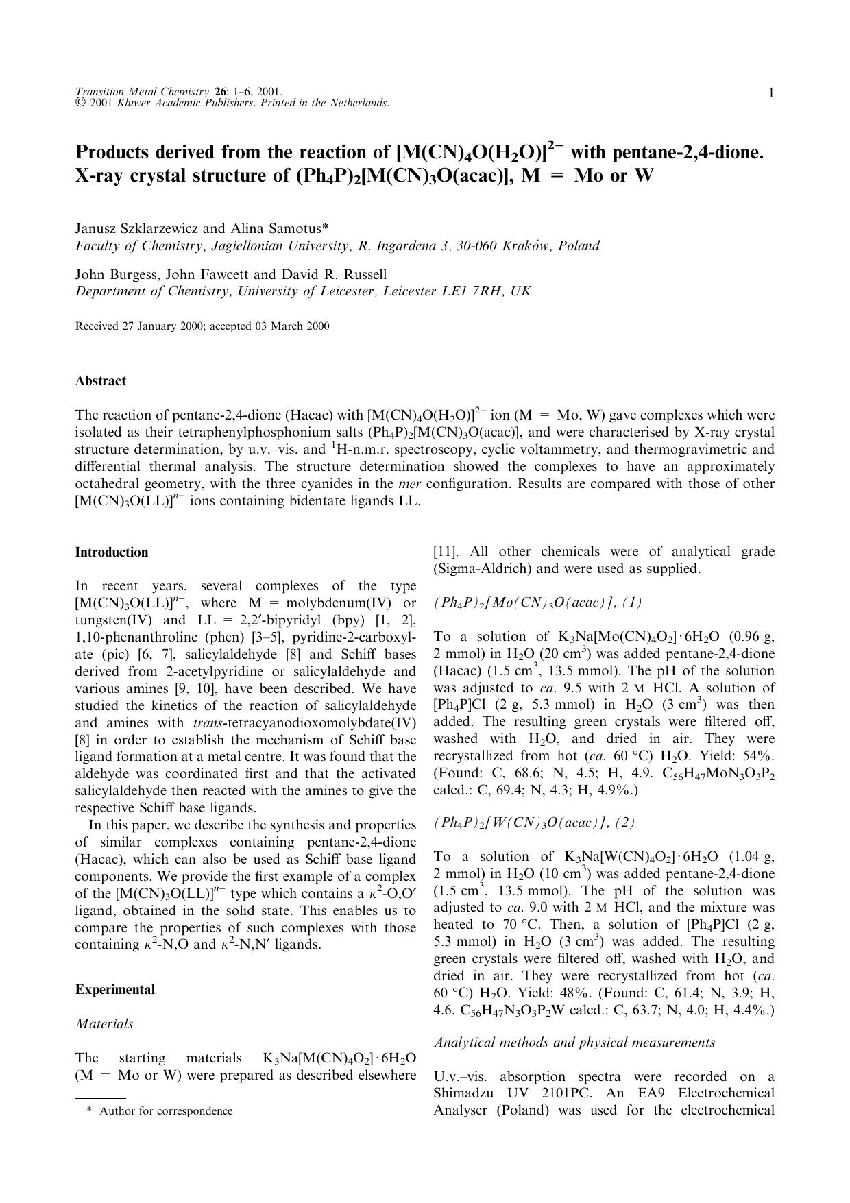Products derived from the reaction of [M(CN)4O(H2O)]2− with pentane-2,4-dione. X-ray crystal structure of (Ph4P)2[M(CN)3O(acac)], M = Mo or W by Unknown