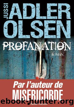 Profanation by Jussi Adler-Olsen