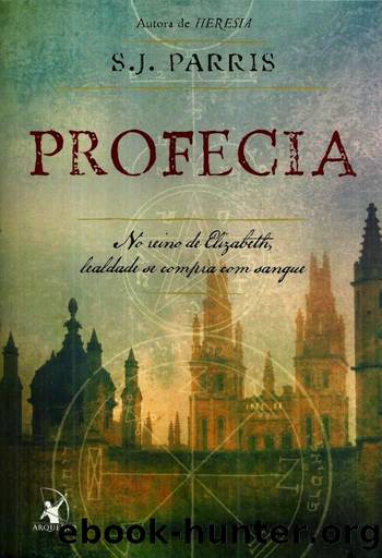Profecia by S. J. Parris