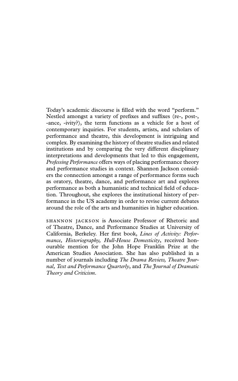 Professing Performance: Theatre in the Academy from Philology to Performativity (Theatre and Performance Theory) by Shannon Jackson
