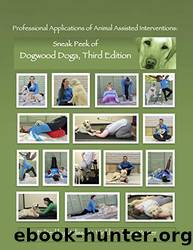 Professional Applications of Animal Assisted Interventions Sneak Peek of Dogwood Doga Third Edition by Melissa Winkle