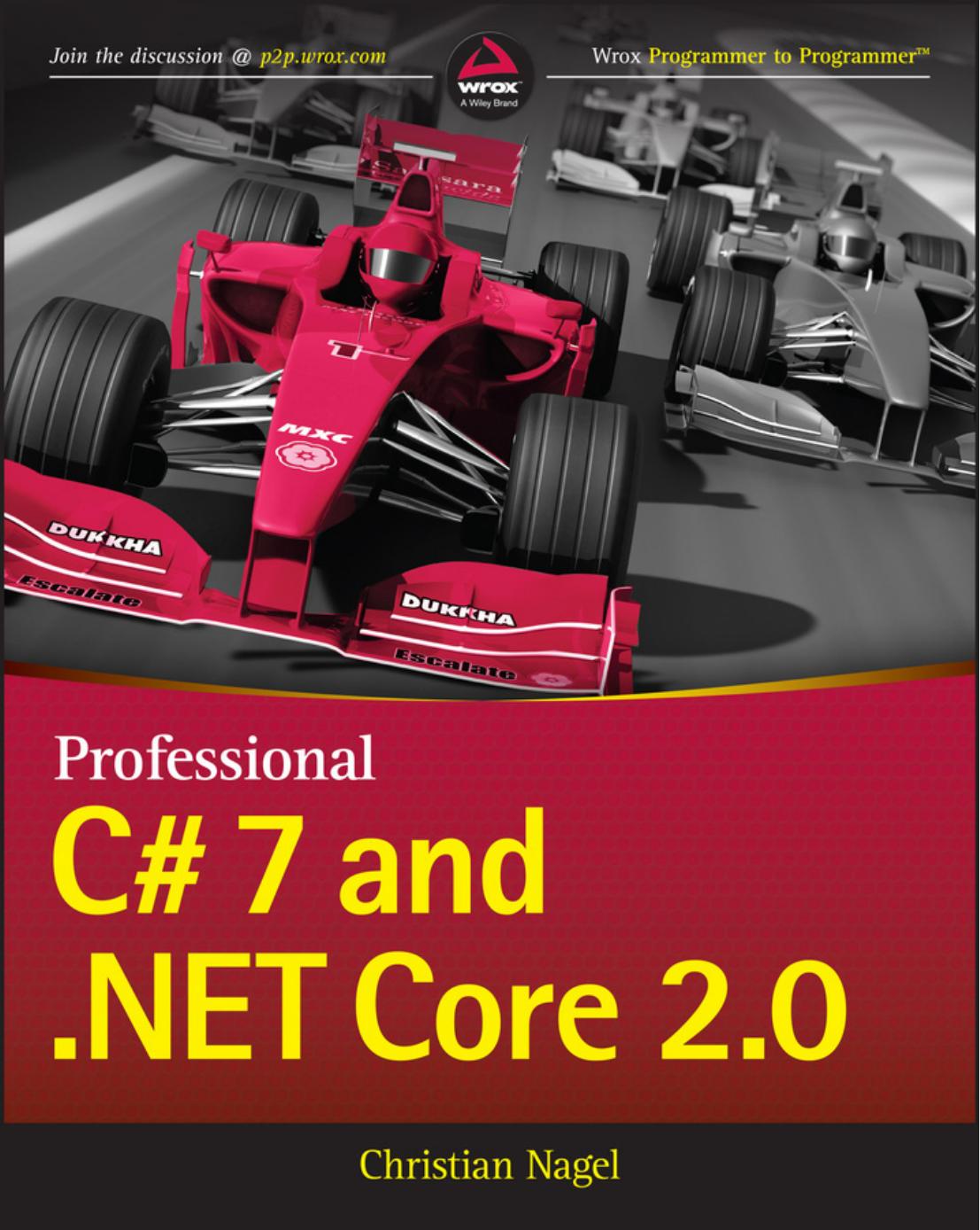 Professional C# 7 and .NET Core 2.0 by Christian Nagel
