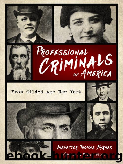 Professional Criminals of America by Thomas Byrnes