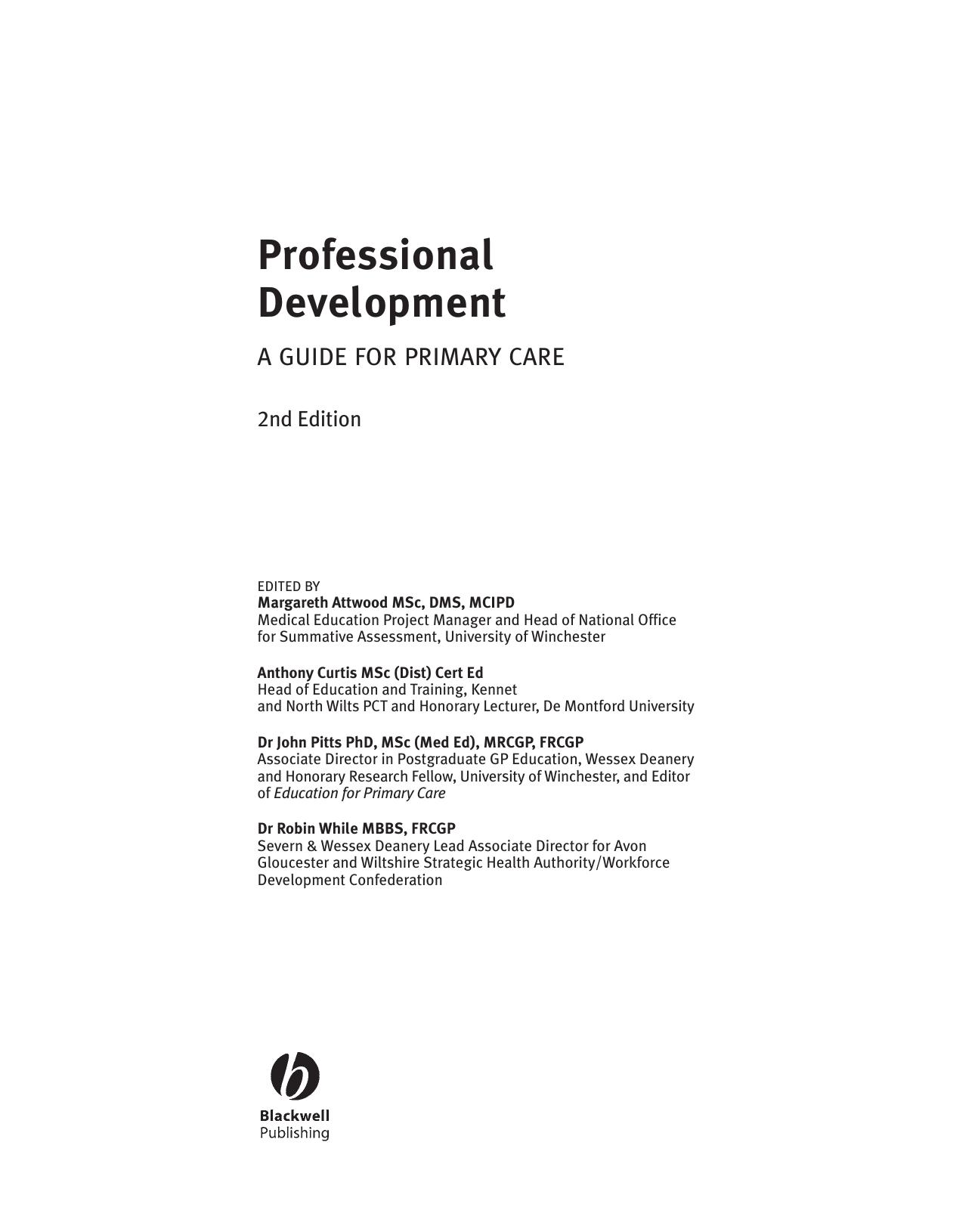 Professional Development: A Guide for Primary Care by Margareth Attwood Anthony Curtis John Pitts Robin While