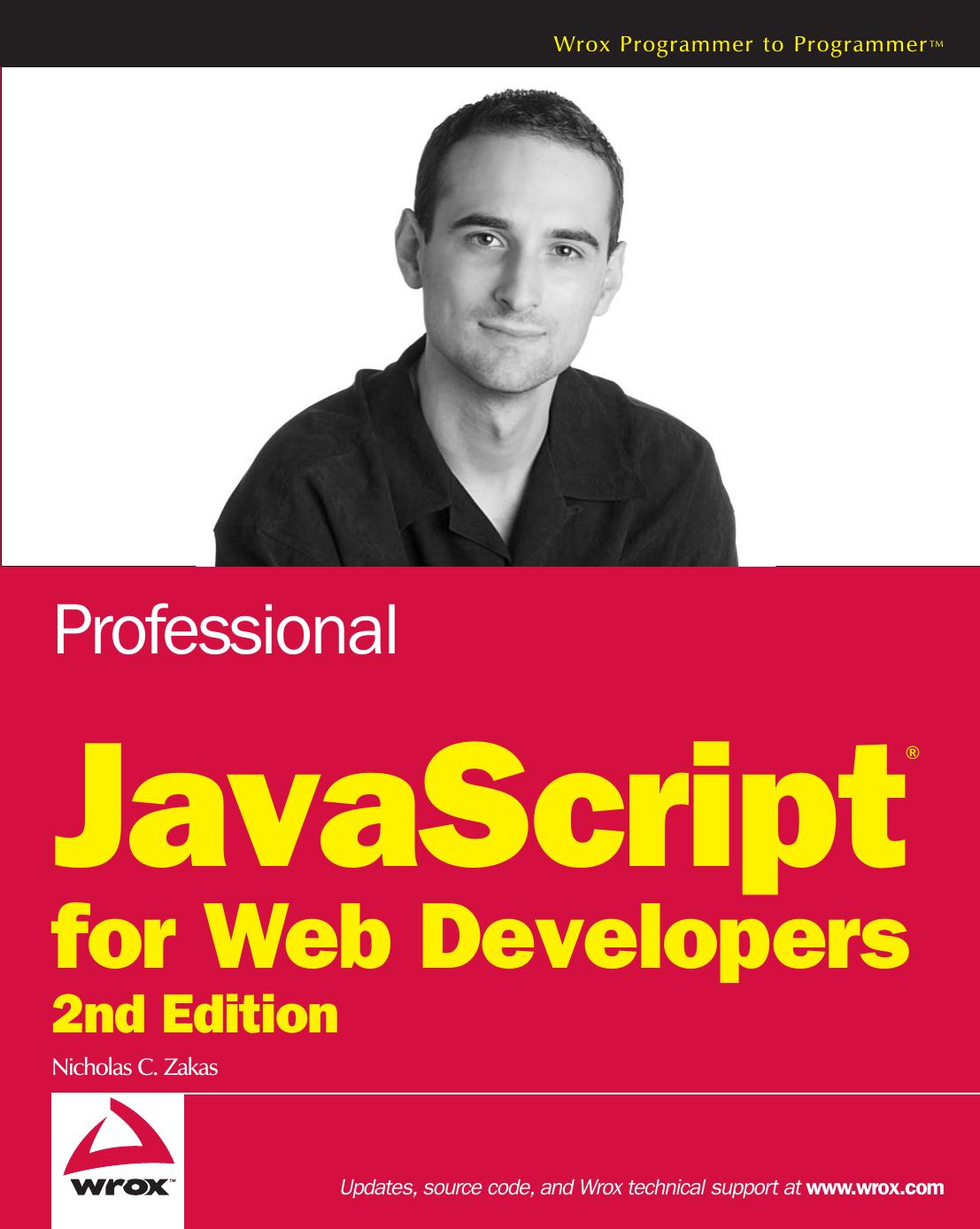 Professional JavaScript for Web Developers by Nicholas C. Zakas