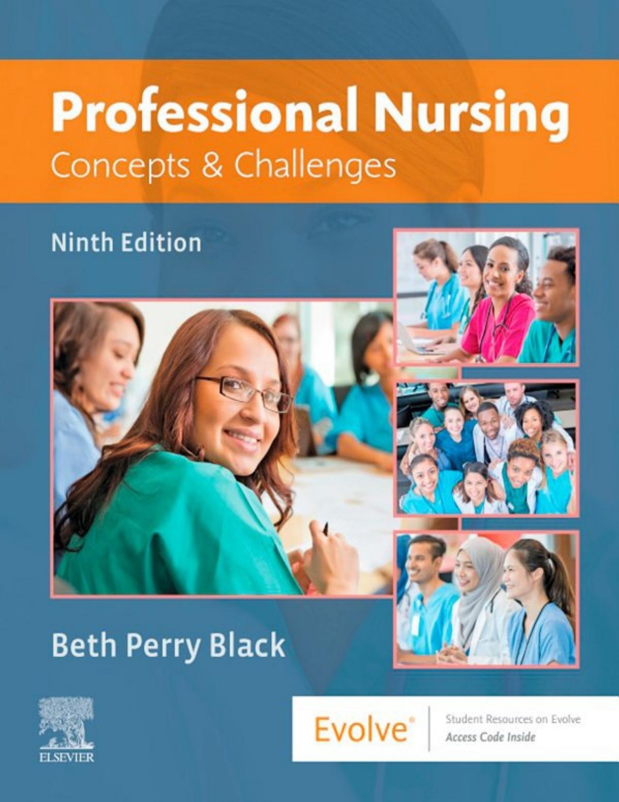 Professional Nursing Concepts & Challenges by Beth Perry Black