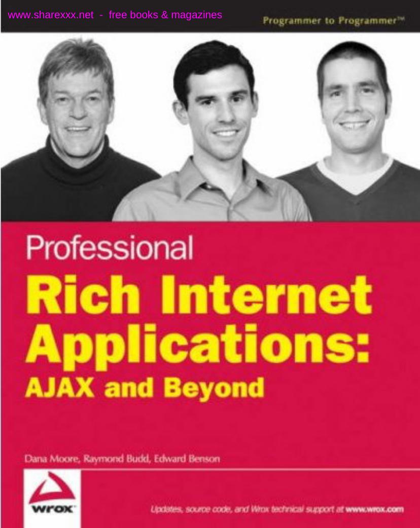 Professional Rich Internet Applications: AJAX and Beyond by Dana Moore Raymond Budd Edward Benson