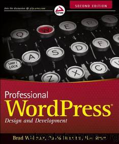 Professional WordPress: Design and Development by Williams Brad & Damstra David & Stern Hal
