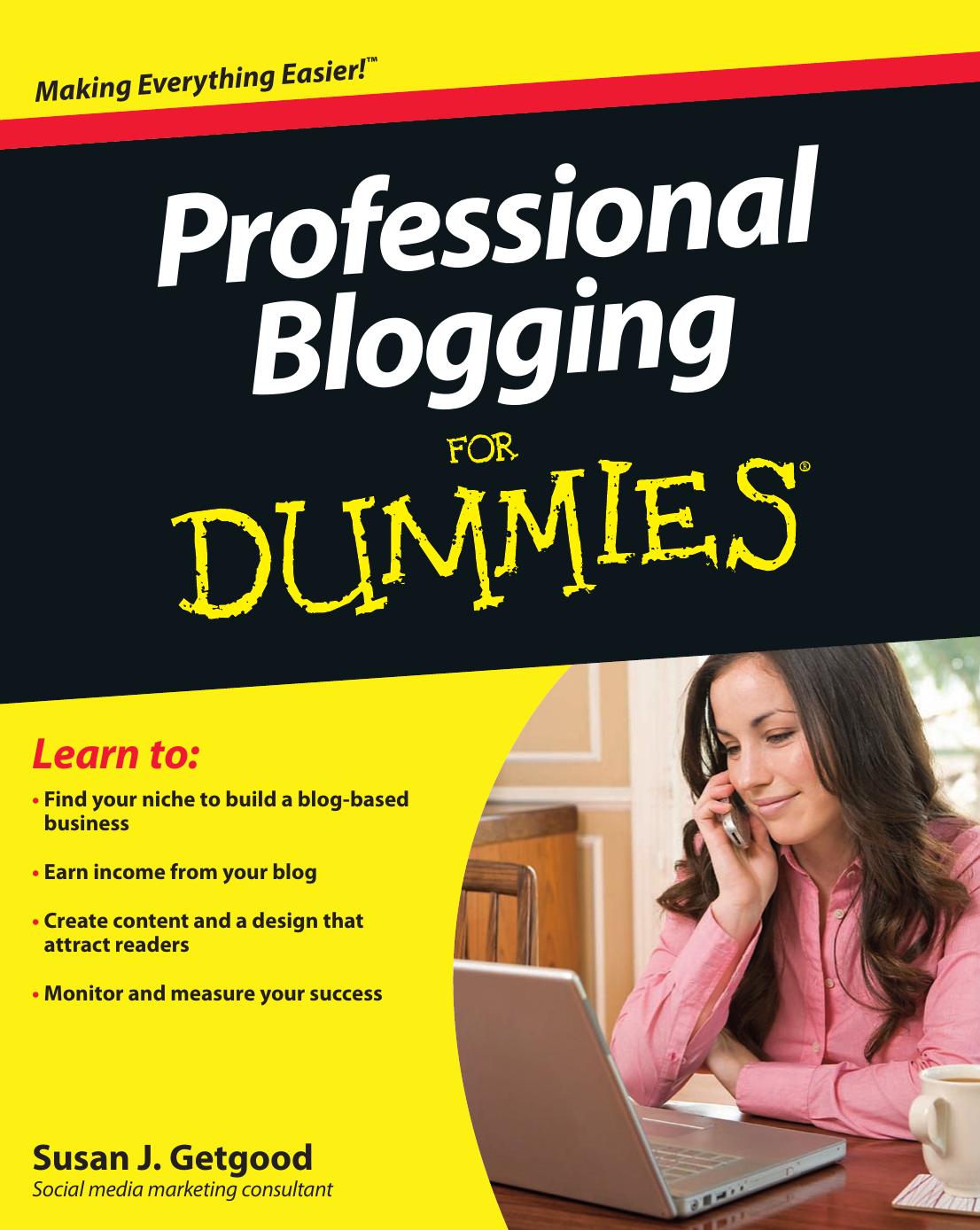 Professional blogging for dummies by Susan L Getgood