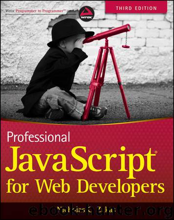 Professional: JavaScript® for Web Developers by Nicholas C. Zakas