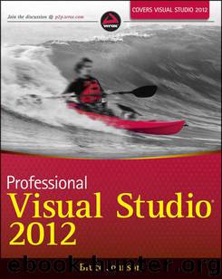 Professional: Visual Studio® 2012 by Bruce Johnson