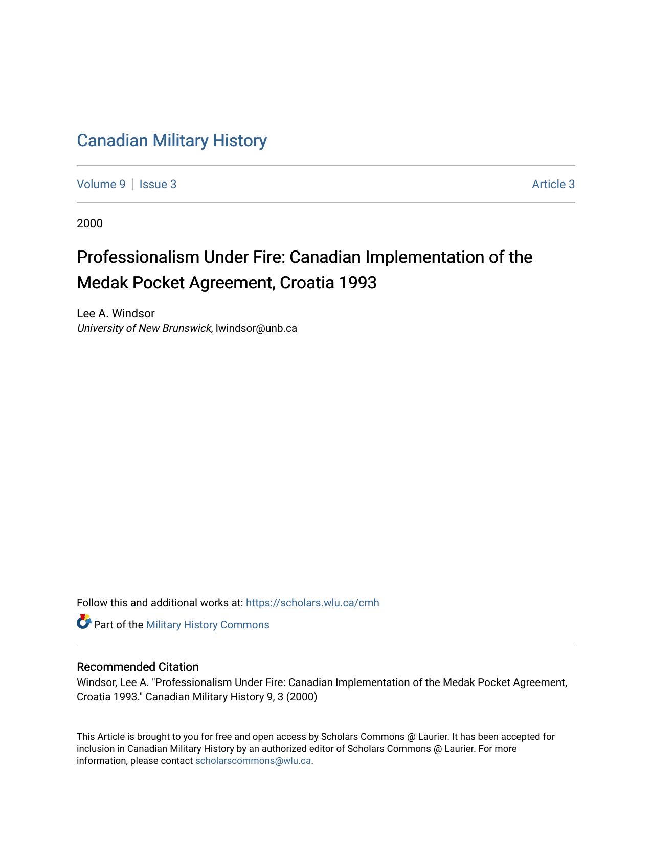 Professionalism Under Fire: Canadian Implementation of the Medak Pocket Agreement, Croatia 1993 by Lee A. Windsor