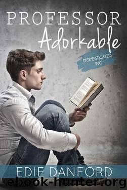 Professor Adorkable by Edie Danford