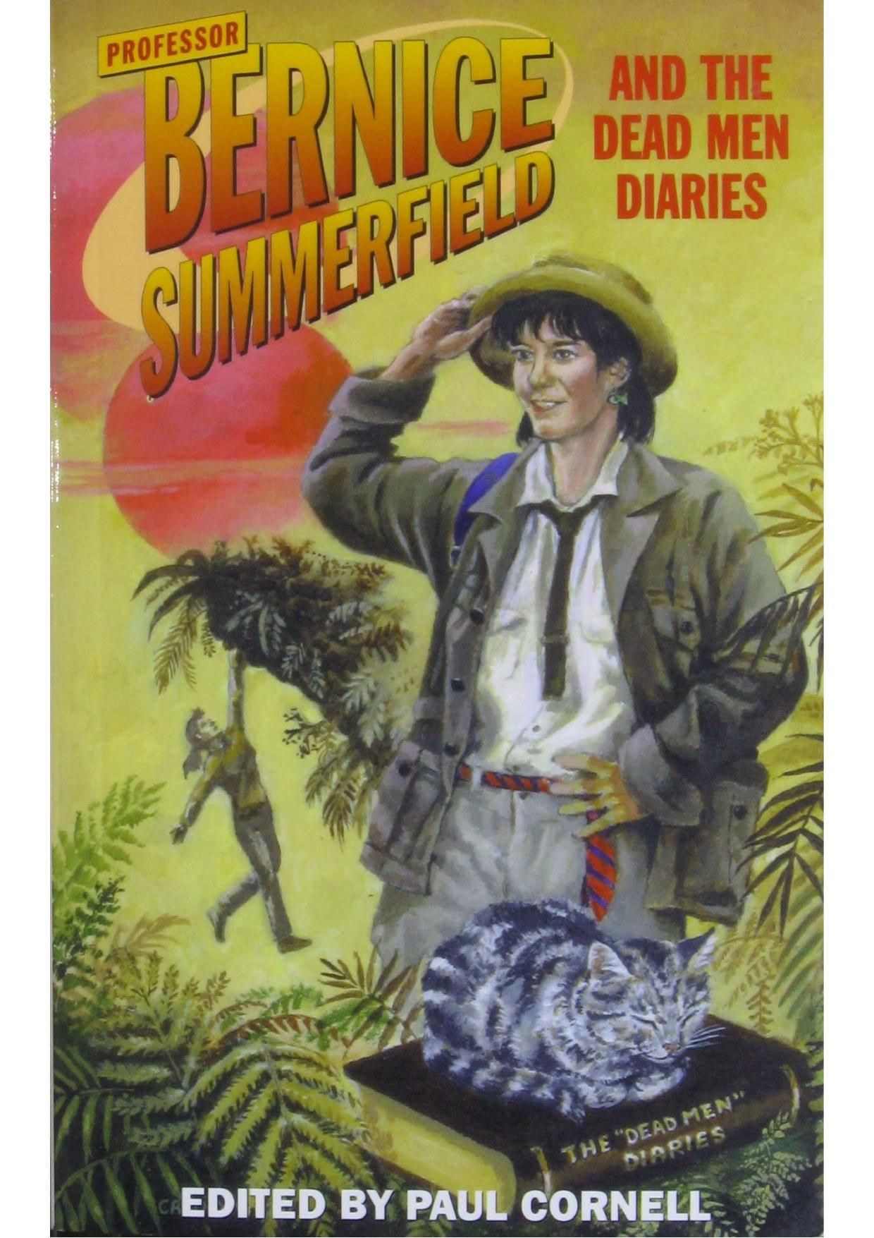 Professor Bernice Summerfield 02 - The Dead Men Diaries by Paul Cornell (ed) (pdf)
