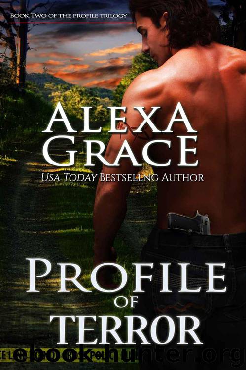 Profile of Terror: Book Two of Profile Series by Grace Alexa