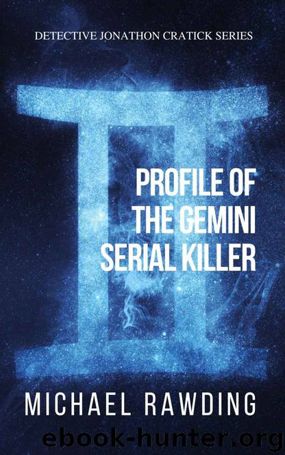 Profile of the Gemini Serial Killer by Michael Rawding