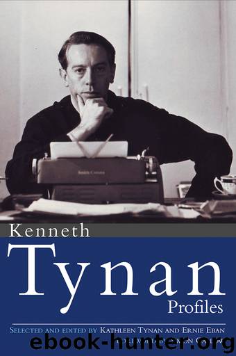 Profiles by Tynan Kenneth; Tynan Kathleen;