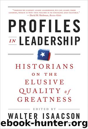 Profiles in Leadership by Walter Isaacson