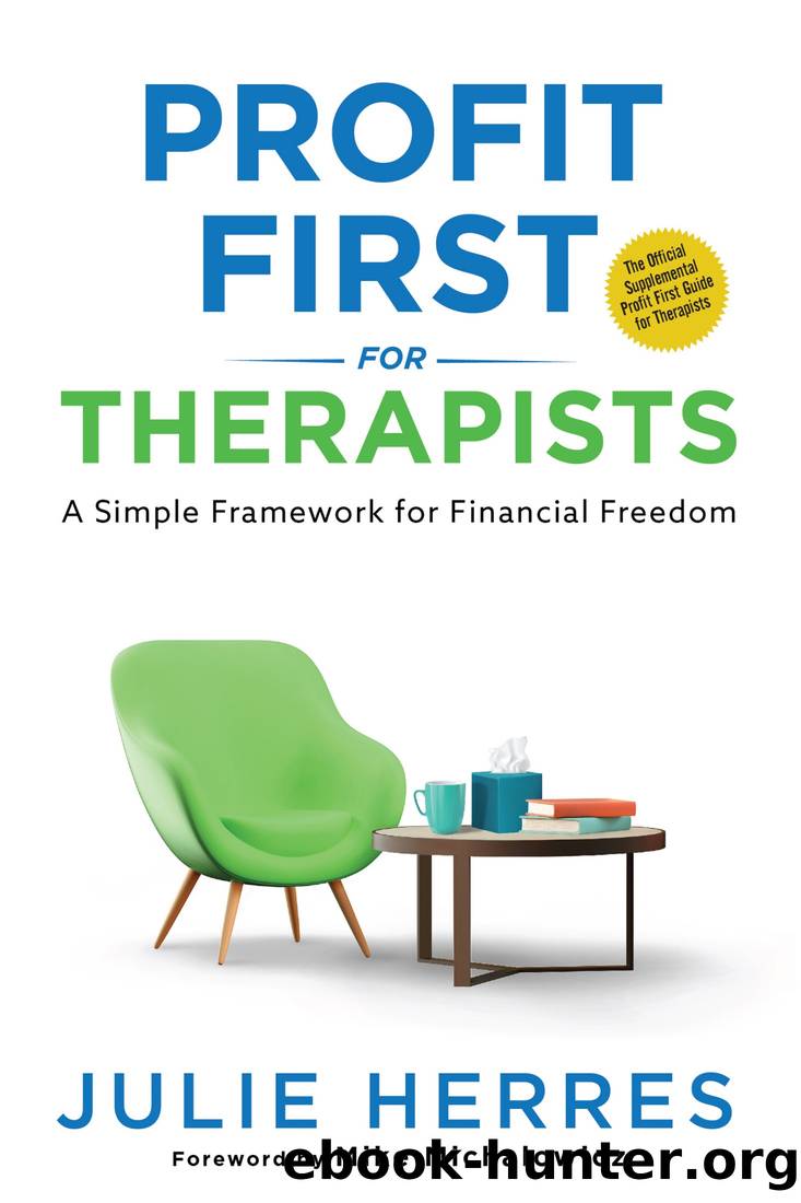 Profit First for Therapists by Julie Herres
