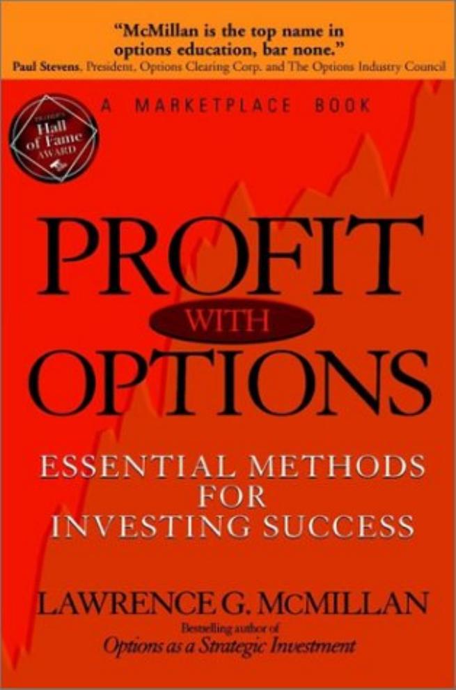 Profit With Options by Essential Methods for Investing Success