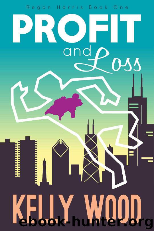 Profit and Loss by Kelly Wood