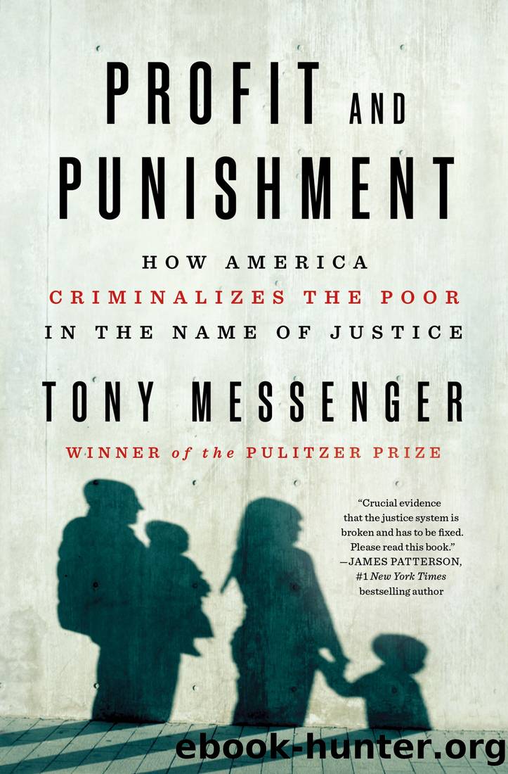 Profit and Punishment by Tony Messenger