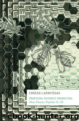Profiting Without Producing by Costas Lapavitsas