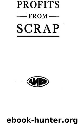 Profits from scrap by American bureau of engineering