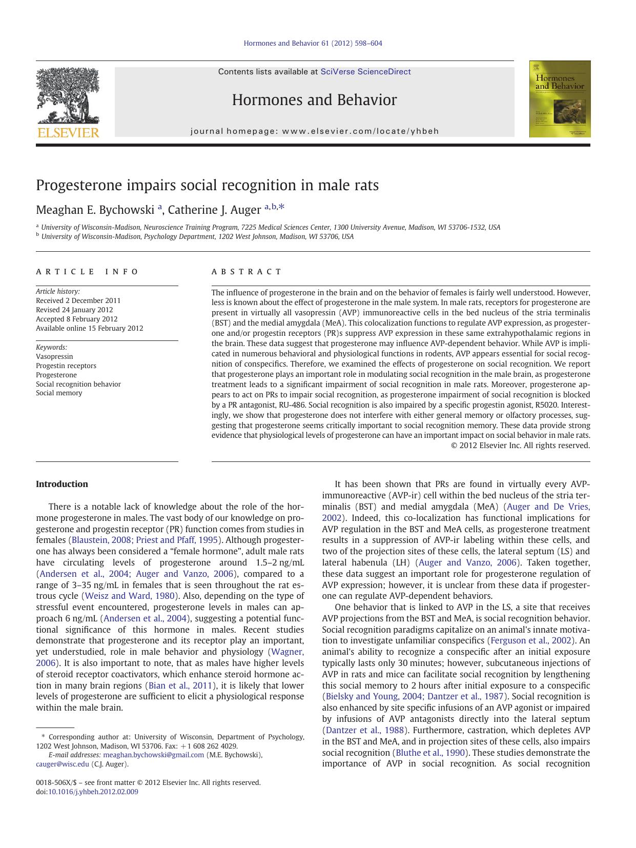 Progesterone impairs social recognition in male rats by Meaghan E. Bychowski & Catherine J. Auger