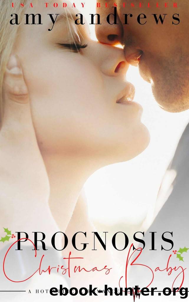 Prognosis Christmas Baby by Andrews Amy
