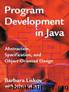 Program Development in Java: Abstraction, Specification, and Object-Oriented Design by John Guttag & Barbara Liskov