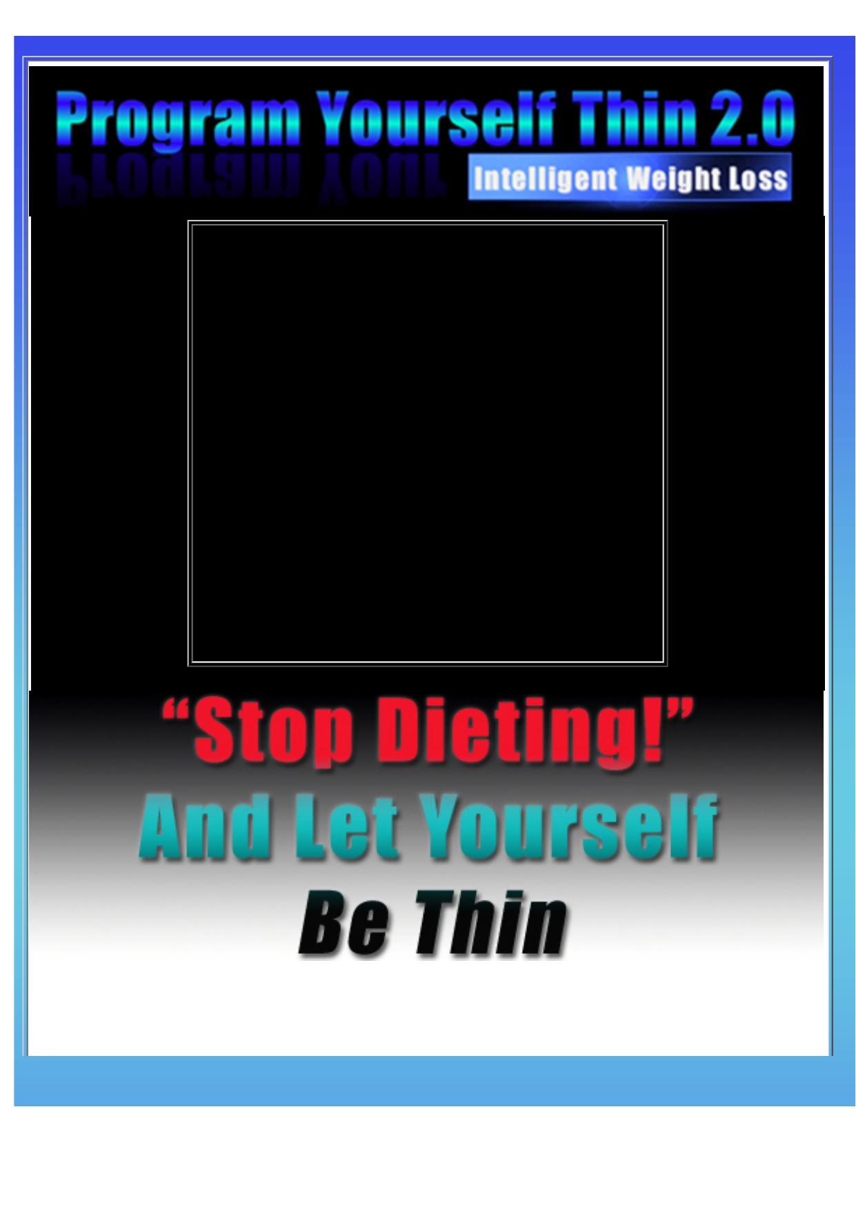 Program Yourself Thin. by Best of Kuszter's Collection