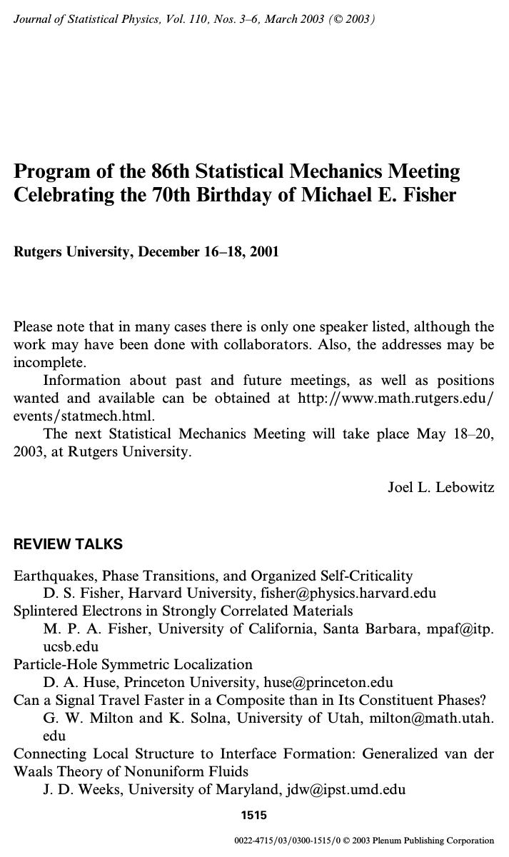 Program of the 86th Statistical Mechanics Meeting Celebrating the 70th Birthday of Michael E. Fisher by Unknown